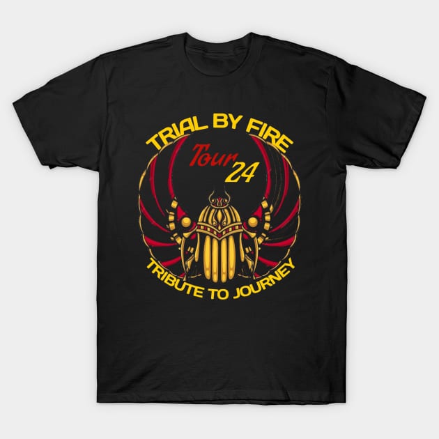 tour 24 shirt T-Shirt by Trial by Fire Tribute to Journey